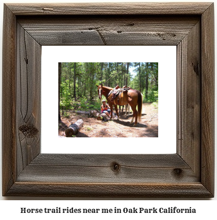 horse trail rides near me in Oak Park, California